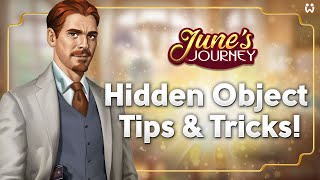 Hidden Object Tips and Tricks in June’s Journey