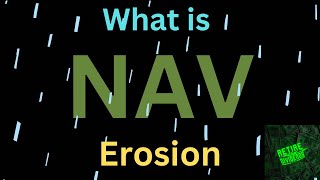 What is NAV Erosion?