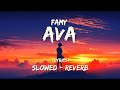 Famy - Ava - (Lyrics)