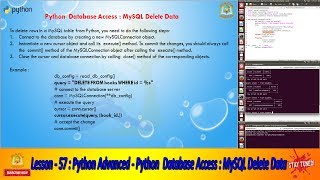 Lesson - 57 : Python Advanced - Python Database Access : MySQL Delete Data