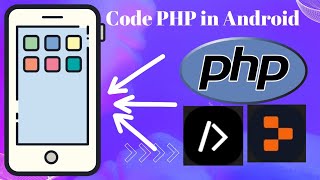 How to code PHP in android smart phone| php on android | Coding PHP