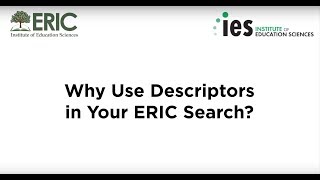 Why Use Descriptors in Your ERIC Search