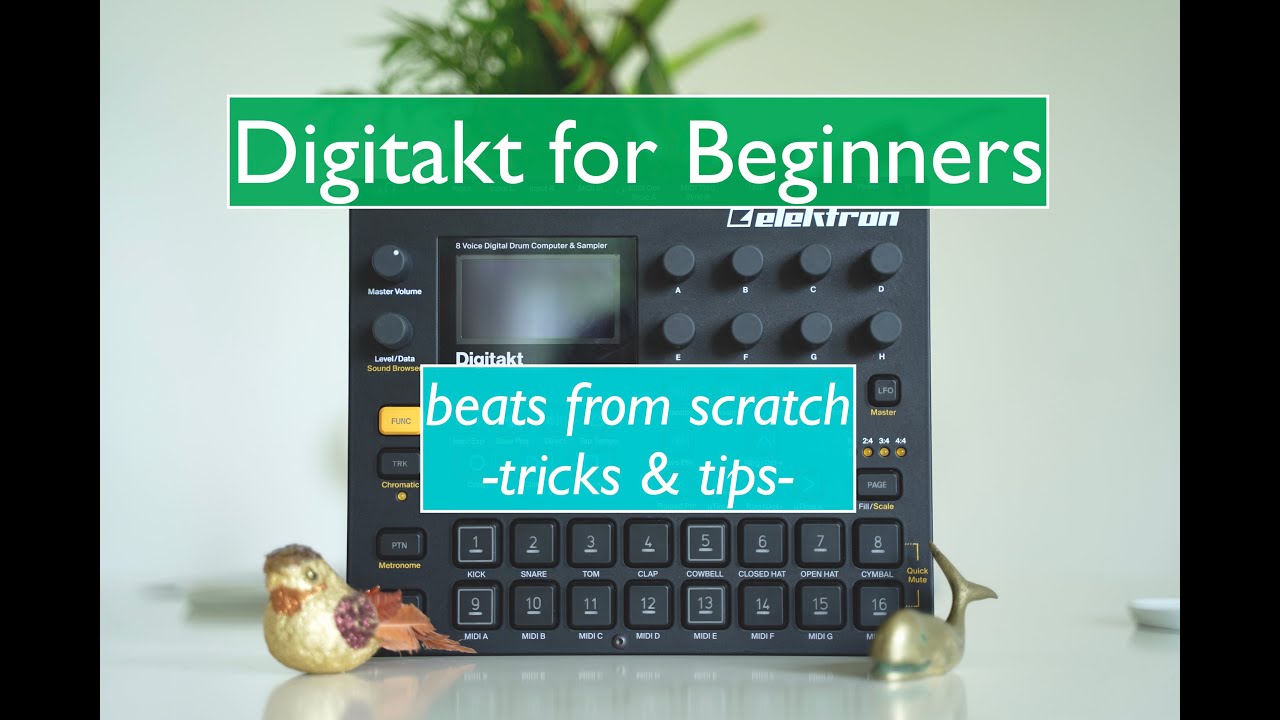 Digitakt Beats From Scratch Tips Tricks Youtube