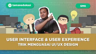 Trik Sakti Jago UI/UX Design (Eps 2)