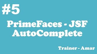 PrimeFaces - JSF Tutorial || AutoComplete in Primefaces using Netbeans IDE || Part-5