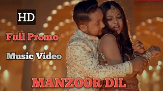 MANZOOR DIL || NEW SONG VIDEO || Arunita & Pawandeep || #manzoordil#arunita #pawandeep #arudeep
