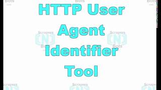 HTTP User Agent String Identifier Tool Spoofing Search Engines via User Agent Spoofing