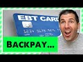 Backpay - SNAP / Food Stamps for the Low Income in 2024