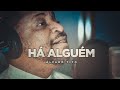 Há Alguém - Álvaro Tito [1.2.3...Gravando]