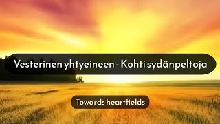 Vesterinen yhtyeineen - Kohti sydän peltoja | LYRICS | Finnish \u0026 English translation