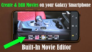 The Hidden Video Editor App on your Samsung Galaxy Smartphone (S21, S20, Note 10, S10, and more)