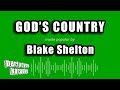 Blake Shelton - God's Country (Karaoke Version)