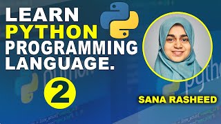 Python Full Course | Variable Creation | Python for Beginners | Lecture 2