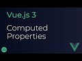 Vue JS 3 Tutoial - 23 - Computed Properties