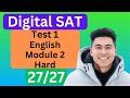 Digital SAT New Bluebook Practice Test 1 Reading & Writing Module 2 (HARD) - Detailed Walkthrough