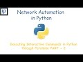 3: Executing Interactive Commands in Python through Paramiko Part-2