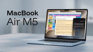 The M5 MacBook Air 15" Is the Smarter Buy. I'll Prove It.