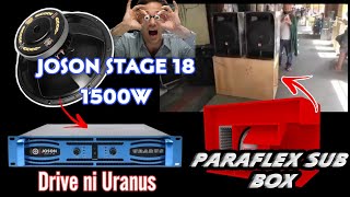 Joson Uranus + Stage 18 Sub test on Paraflex Sub Box!