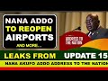 COVID-19 UPDATE #15 BY NANA AKUFO-ADDO LEAKED | GHANA AIRPORTS TO REOPEN ON 1ST SEPTEMBER 2020