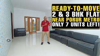 #1511 Ready-to-Move 1405 sq.ft 3BHK Near Porur Metro | Only 7 Units Left! | Lift Power, Backup, CCTV