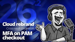 What's New in Devolutions 2026.2 - Offline sync for Cloud, MFA on PAM checkout, and more!