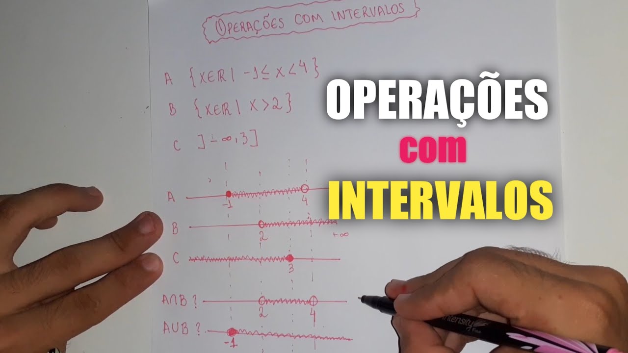 Conjuntos Númericos Operações Com Intervalos Youtube