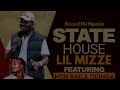 round hii mpaka state house lil mizze featuring hon raila odinga u0026 hammer kiumbe