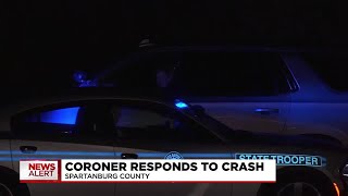 Coroner responds to deadly crash in Spartanburg County