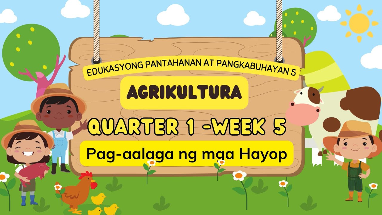 EPP 5 Pag-aalaga Ng Mga Hayop - YouTube