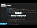 Setup and Syntax | Learn CSS | Codecademy Walkthrough