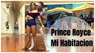Prince Royce - Mi Habitacion - BACHATA EMOTION - TamarayCandido - (Full Video)