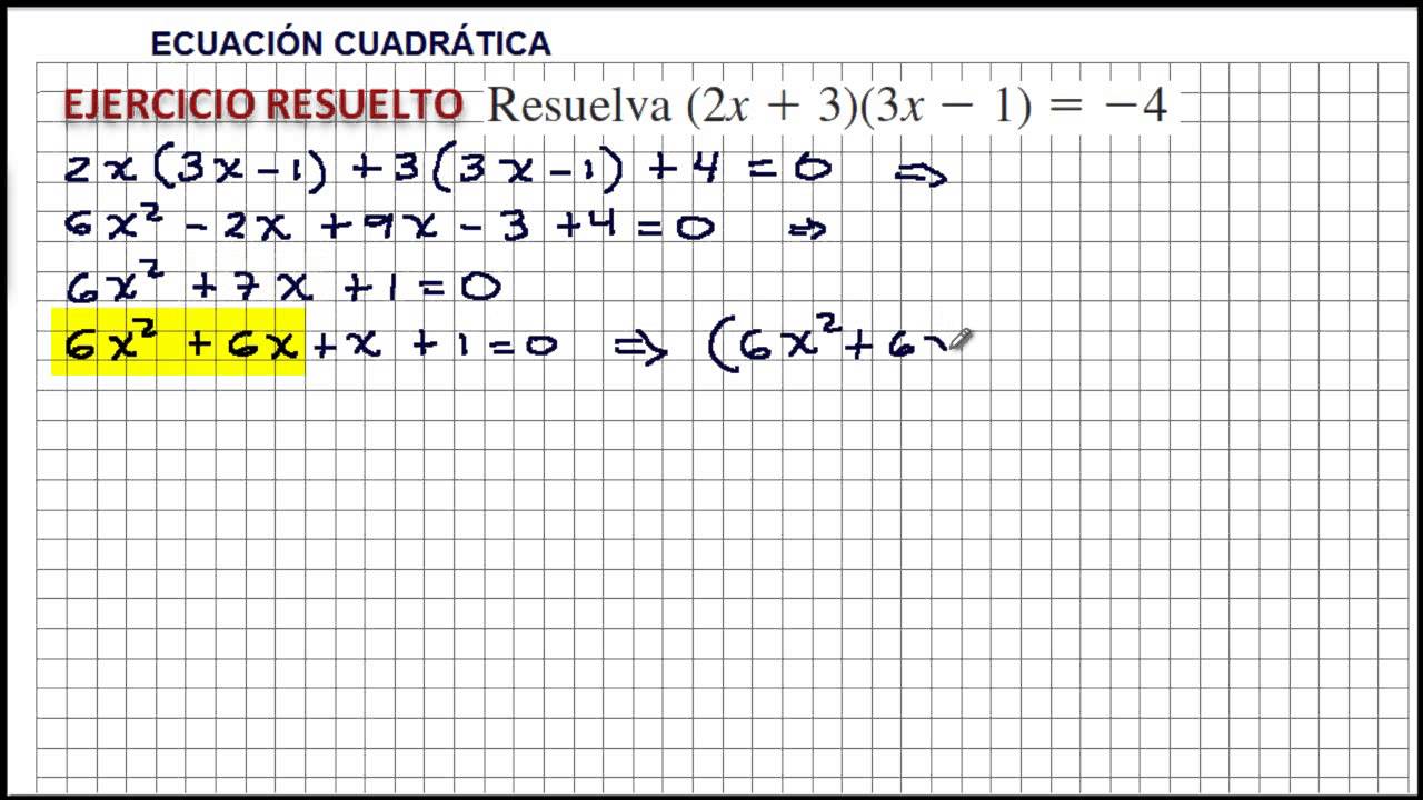 ECUACIÓN CUADRÁTICA. Ecuaciones De Segundo Grado - Ejercicio Resuelto ...