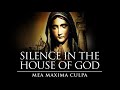 Silence in the House of God: Mea Maxima Culpa - Official Trailer