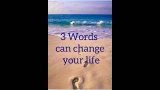 How Three Words Can Change Your Life..?? | Life Changing Words | Motivational Video #shorts
