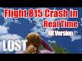 LOST Flight 815 Crash in Real Time  - 4K Version.