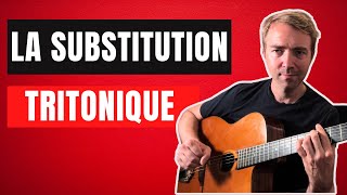 Maitrisez la SUBSTITUTION TRITONIQUE