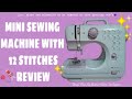 MINI SEWING MACHINE WITH 12 STITCHES PARTS REVIEW | PORTABLE SEWING MACHINE | SEW SIMPLE