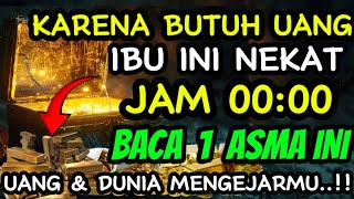 TERJADI! BACA 1 KATA INI TENGAH MALAM! LANGSUNG DIKEJAR UANG REZEKI TIAP HARI SAMPAI KAYARAYA