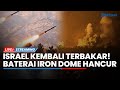 🔴Israel Terbakar! Baterai Iron Dome Dihancurkan Hizbullah hingga  Palestina Beri Pesan ke Jokowi