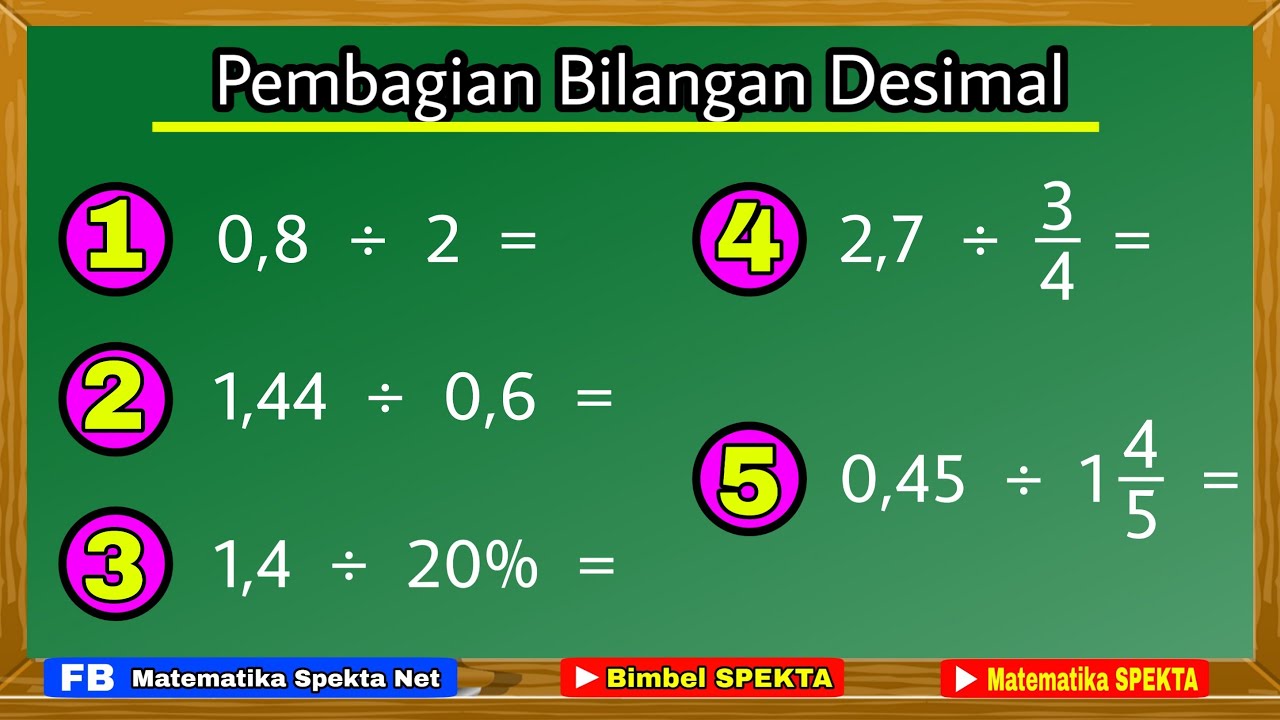 Cara Membagi Bilangan Desimal Dengan Berbagai Bentuk Bilangan - YouTube