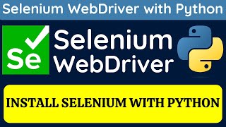 Selenium WebDriver with Python tutorial 4 | How to Install Selenium WebDriver using Python