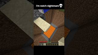 I’m notch nightmare 💀☠️ #minecraft #minecraftshorts #minecraftmemes