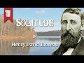 Solitude by Henry David Thoreau