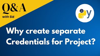 Why create separate credentials file for web projects? #protips #tips #tipsandtricks #python #coding