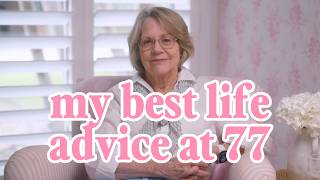 77 year old gives us her best life advice (this will cure your anxious thoughts)