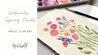 Watercolor Spring Florals - LIVE SESSION