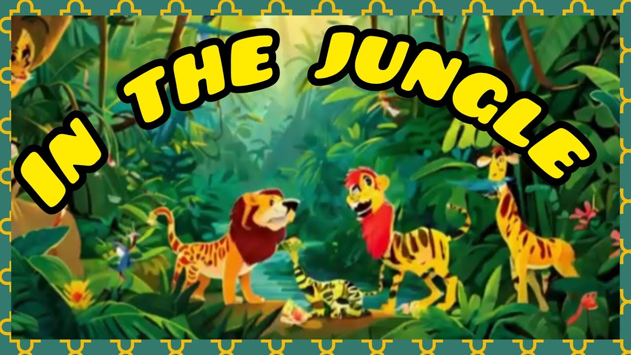Jungle Song For Kids Jungle Song Animal Song Kids Songs Nurseryrhymes