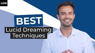 7 Best Lucid Dreaming Techniques 🔝📚 (How To Lucid Dream For Beginners)