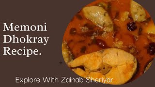 Memoni Dhokray Recipe | Winter Special Memon Dhokray With Fish Recipe.