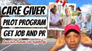 HOW TO APPLY AND GET CAREGIVER JOB AND PERMANENT RESIDENT